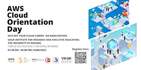 AWS Cloud Orientation Day Vietnam 2023 - Da Nang Edition