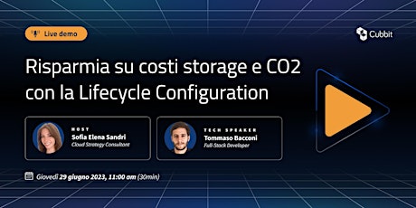 Live Demo: Risparmia su costi storage e CO2 con la Lifecycle Configuration