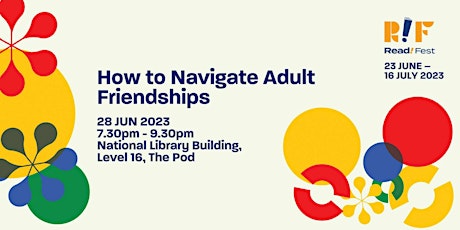 How to Navigate Adult Friendships | Read! Fest 23
