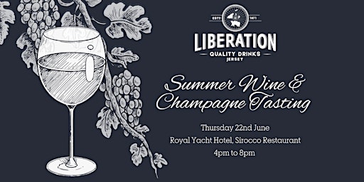 Image principale de Liberation's Summer Wine Tasting Event