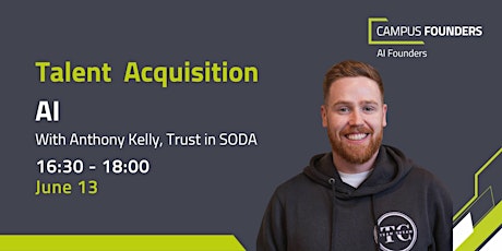 Talent Acquisition AI with Anthony Kelly