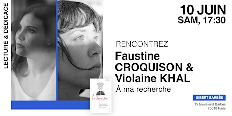 Rencontre avec Faustine Croquison et Violaine Khal