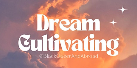 Dream Cultivating