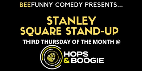 STAND-UP COMEDY - STANLEY SQUARE SALE