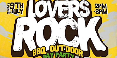 Primaire afbeelding van Lovers Rock BBQ - (Birmingham) - FATHERS DAY