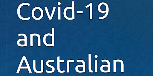 Launch of our analysis of COVID-19 and Australian Federalism