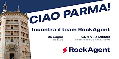 Immagine principale di Ciao Parma! Incontra il team RockAgent! 