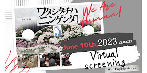 Imagen principal de "We Are Human!" Free Virtual Screening about Discrimination in Japan