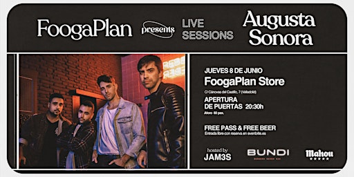 FoogaPlan live sessions X Augusta Sonora