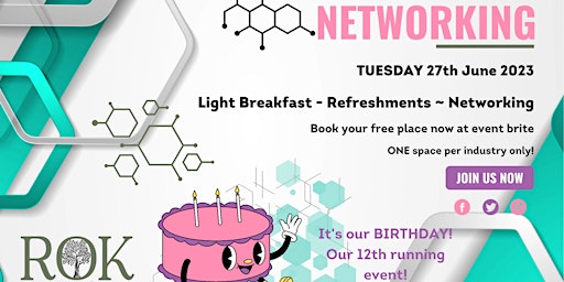 FREE Networking Event - Its our Birthday!!