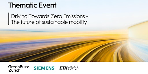 Hauptbild für Driving Towards Zero Emissions - The future of sustainable mobility