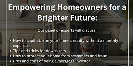 Empowering Seniors and Homeowners for a Brighter Future
