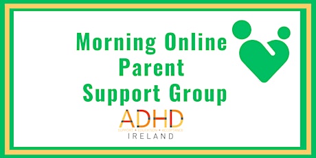 Morning Online Parent Support Group