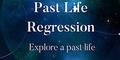 Past Life Regression - Group Session