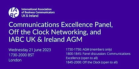 Hauptbild für AGM, Communications Excellence Panel & Off the Clock Networking
