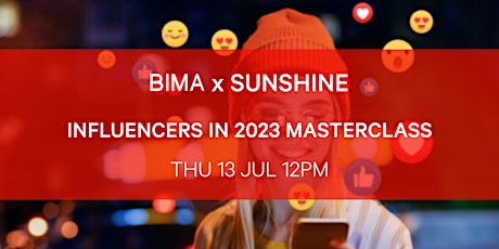 BIMA x Sunshine Masterclass | Influencers in 2023