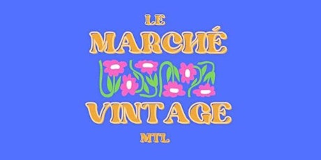 Marché Vintage Montréal