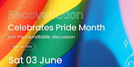 Recoverlution Celebrates Pride Month