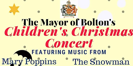 Mayor Of Bolton Children's Christmas Concert - Audience ticket
