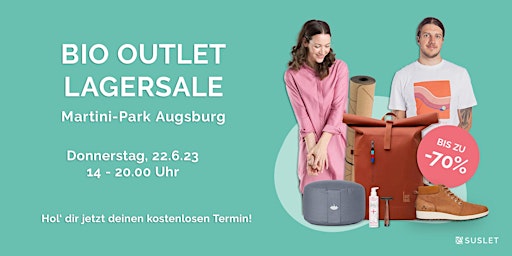 SUSLET Outlet Lagersale 30-70% | Augsburg | Do. 22.06.2023
