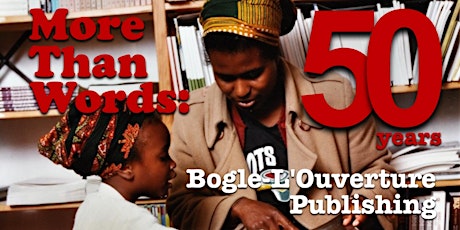 More than Words: 50 years of Bogle-L'Ouverture Publishing primary image