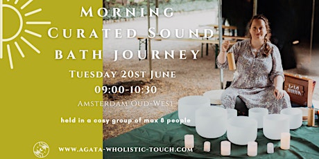 Morning Curated Sound Bath Journey (max 8 ppl), Tuesday 10th June