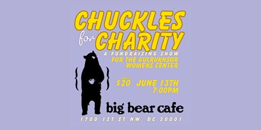 Chuckles for Charity: A Fundraising Show for the Gulrukhsor Women's Center primary image