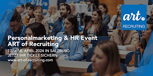 Imagem principal de ART of Recruiting - Personalmarketing & HR-Event