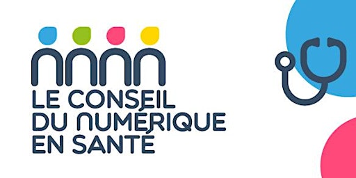 Hauptbild für Conseil du Numérique en Santé