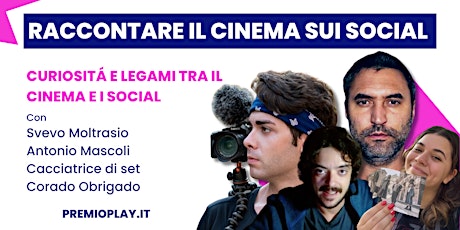 Il Cinema sui social - TAVOLA ROTONDA [14 Giugno, ore 17:30 - 18:30]