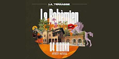 La Terrasse presents Le Bohèmien - Sunset Aperitif Musical