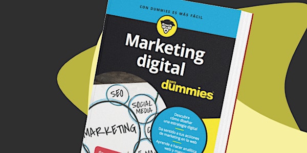 Presentación del libro 'Marketing Digital para Dummies' en Madrid