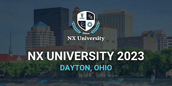NX University 2023 | Dayton, OH