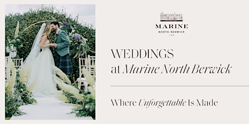 Wedding Open Day at Marine North Berwick primary image