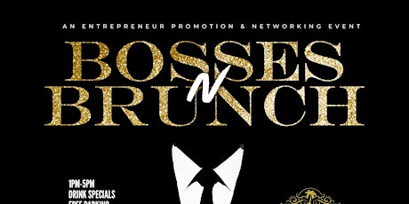 Bosses -N- Brunch