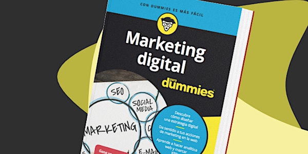 Presentación del libro 'Marketing Digital para Dummies' en Valencia
