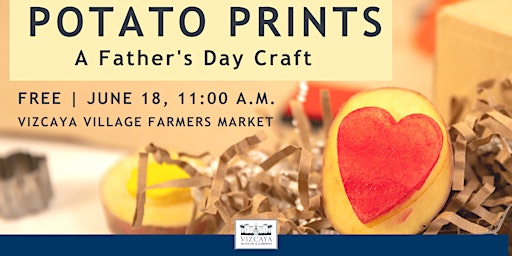 Potato Prints | A FREE Family Program at Vizcaya Village Farmers Market primary image