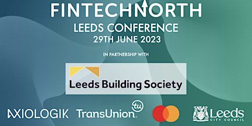 FinTech North Leeds Conference primary image