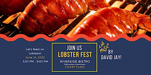 Lobster Fest 2023  - Dinner Buffet primary image