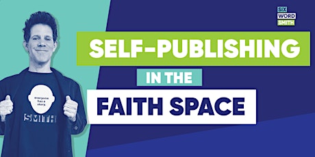 Self-Publishing in the Faith Space