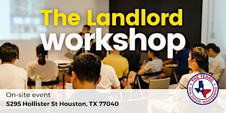 The Landlord Workshop Teaches Best Practices for Landlords