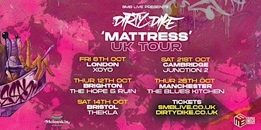 Dirty Dike - 'Mattress' Tour: Bristol primary image