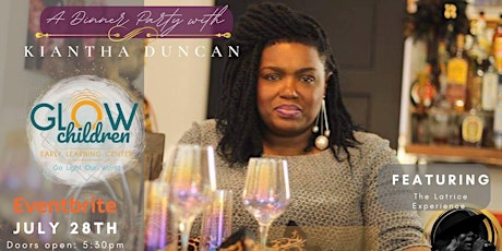 Fundraiser for Glow Children: A Dinner Party with Kiantha Duncan