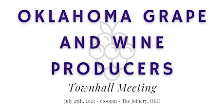 Grape and Wine Producer Townhall Meeting