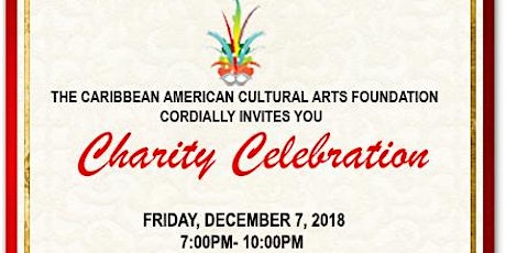 Caribbean American Cultural Arts Foundation Charity Celebration  primary image