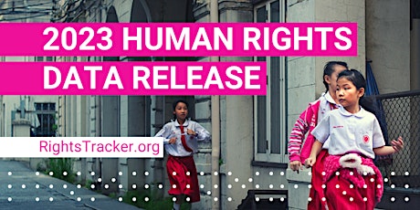 2023 Rights Tracker release - civil and political rights