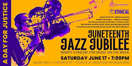 Juneteenth Jazz Jubilee: Concert for Music on The Inside (Livestream)
