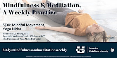 Mindfulness & Meditation, A Weekly Practice primary image