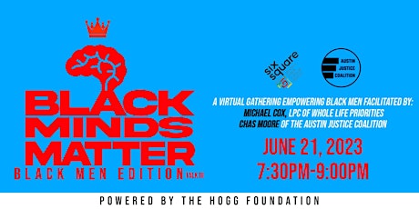 Black Minds Matter - Black Men Edition Talk III