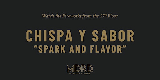 Primaire afbeelding van Chispa y Sabor - "Spark and Flavor” @ MDRD